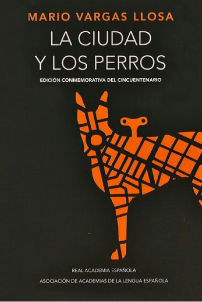 La ciudad y los perros- Mario Vargas Llosa