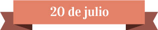 20 de julio