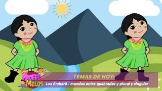 #ProfesMelos, Los Emberá y plural y singular - Teleantioquia