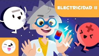 ELECTRICIDAD para niños ⚡ Electricidad estática y dinámica ? Circuitos eléctricos ? Episodio 2