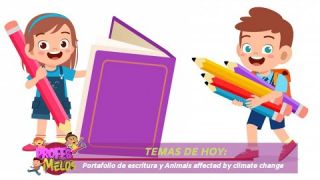 #ProfesMelos, Portafolio de escritura y Animals affected by climate change - Teleantioquia