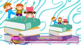 #ProfesMelos, Diminutivos y aumentativos y problemas con operaciones básicas - Teleantioquia