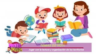 #ProfesMelos: Jugar con la lectura y Organización de los territorios - Teleantioquia