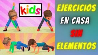 EJERCICIOS para NIÑOS en CASA | EDUCACION FISICA 2022