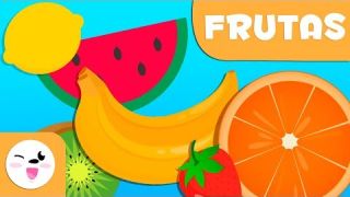 LAS FRUTAS | Vocabulario para niños