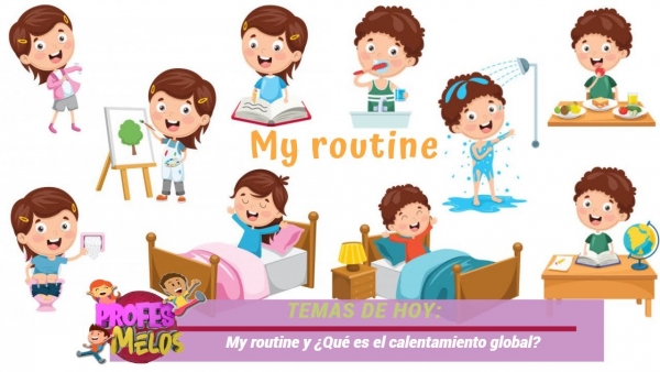 Mi rutina diaria (My Routine)